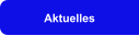 Aktuelles